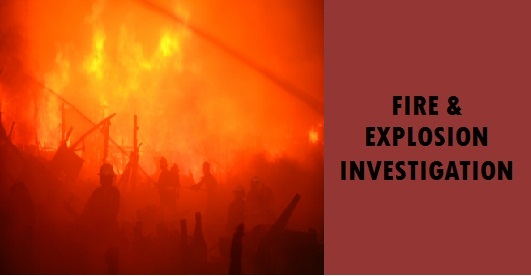 Fire & Explosion Investigation